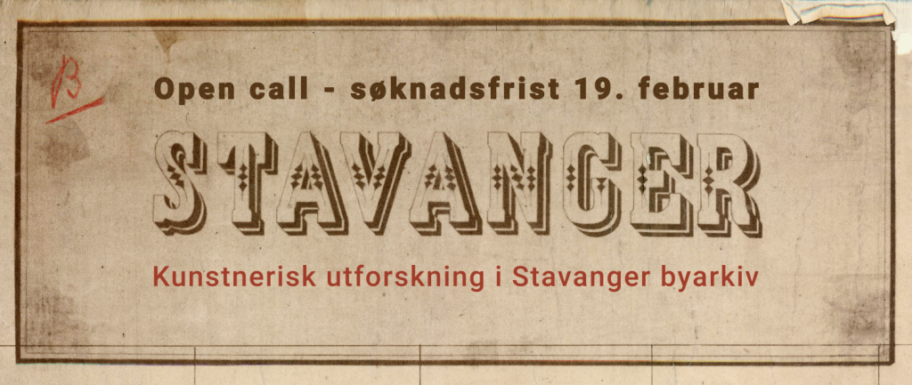 Open Call Kunstnerisk utforskning i Stavanger byarkiv